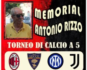 Memorial Antonio Rizzo: il ricordo di un grande uomo